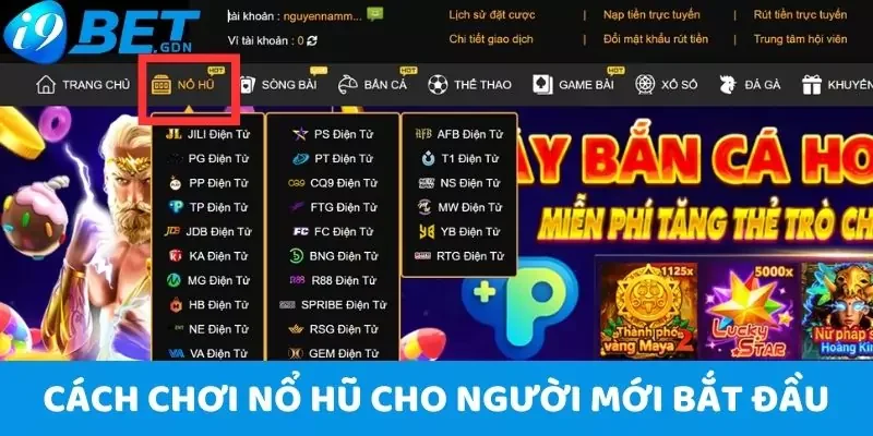 Hướng Dẫn Cách Chơi Nổ Hũ I9bet Giành Thắng Lợi Cực Lớn 4 Cách chơi nổ hũ I9bet cho người mới bắt đầu