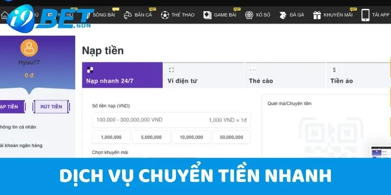 Nạp Tiền i9bet - Hướng Dẫn Giao Dịch Nhanh Chóng Qua 3 Cách 5 Dịch vụ chuyển tiền nhanh