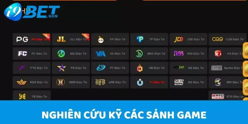 Hướng Dẫn Cách Chơi Nổ Hũ I9bet Giành Thắng Lợi Cực Lớn 5 Nghiên cứu kỹ càng các sảnh trước khi giải trí