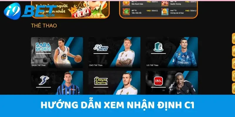 Áp Dụng Nhận Định Bóng Đá C1 Trong Cá Độ Ăn Tiền Lớn 7 Hướng dẫn xem nhận định bóng đá C1 chuẩn tại i9Bet