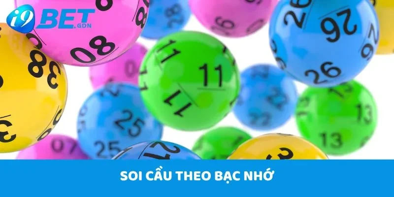 Hướng dẫn soi cầu miền Nam - Đánh đâu thắng đó 4 Soi cầu theo bạc nhớ