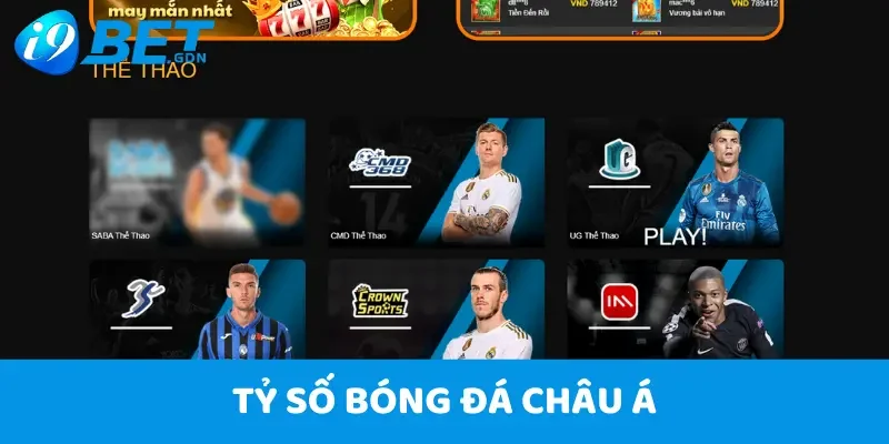 Tỷ Số Bóng Đá châu Á - Cách Dự Đoán Ăn Tiền Thưởng Tại i9Bet 2 Tỷ Số Bóng Đá châu Á