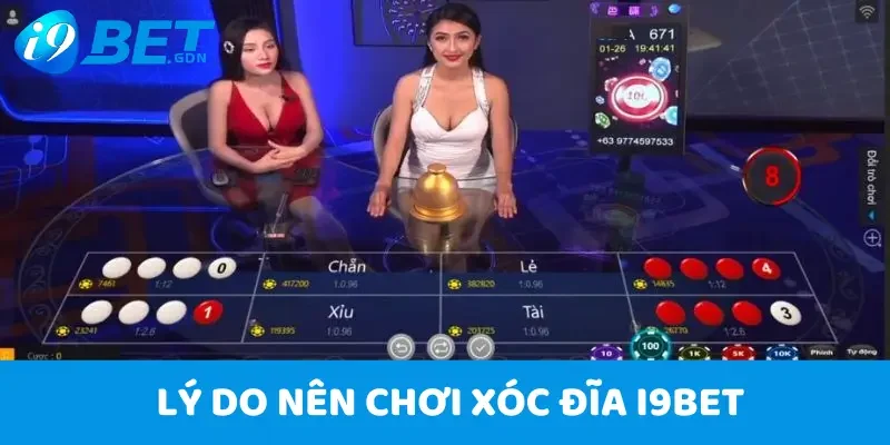 Xóc Đĩa I9bet Và Kinh Nghiệm Cược Ăn Tiền Đơn Giản Nhất 2025 5 Các ưu điểm cực lớn khi vào website I9BET chơi xóc đĩa